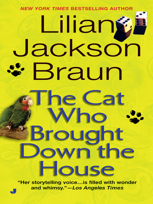 Title details for The Cat Who Brought Down The House by Lilian Jackson Braun - Wait list